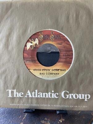 BAD COMPANY  “Good Lovin' Gone Bad” 45 NM’ - Image 1 of 3