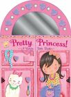 Pretty Princess!: A Vanity Table Book by Karr, Lily Book The Fast Free Shipping
