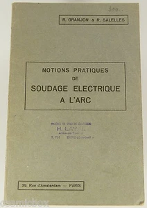 Manuel Notions Pratiques de SOUDAGE ELECTRIQUE à l'ARC brochure soudure Granjon - Foto 1 di 4