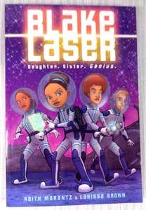 Blake Laser - Daughter Sister Genius by Keith Marantz 2024 Softcover NEW! - Bild 1 von 3