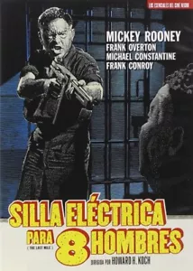 Silla Eléctrica Para 8 Hombres (The Last Mile) - Howard W. Koch - Imagen 1 de 2