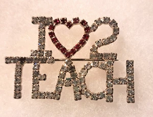 "I Love 2 Teach" Rhinestone Brooch - Picture 1 of 2