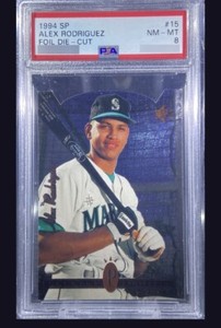 1994 SP Foil #15 Alex Rodriguez Arod Die-Cut PSA 8 RC Rookie Mariners Yankees