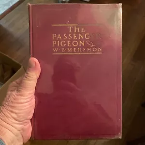 Passenger Pigeon W.B. Mershon Antique Book 1st Ed 1907 Decent condition for age - Picture 1 of 8