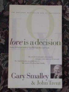 Liebe ist eine Entscheidung, von; Gary Smalley & John Trent - Taschenbuch Buch - Bild 1 von 1