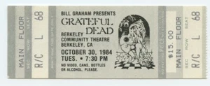 GRATEFUL DEAD Berkely Community Theatre Oct 30 1984 Ticket - Picture 1 of 2