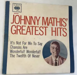 Johnny Mathis’. Greatest Hits” EP. ”. Picture Cover. 7 INCH 45. 1966 - Picture 1 of 4