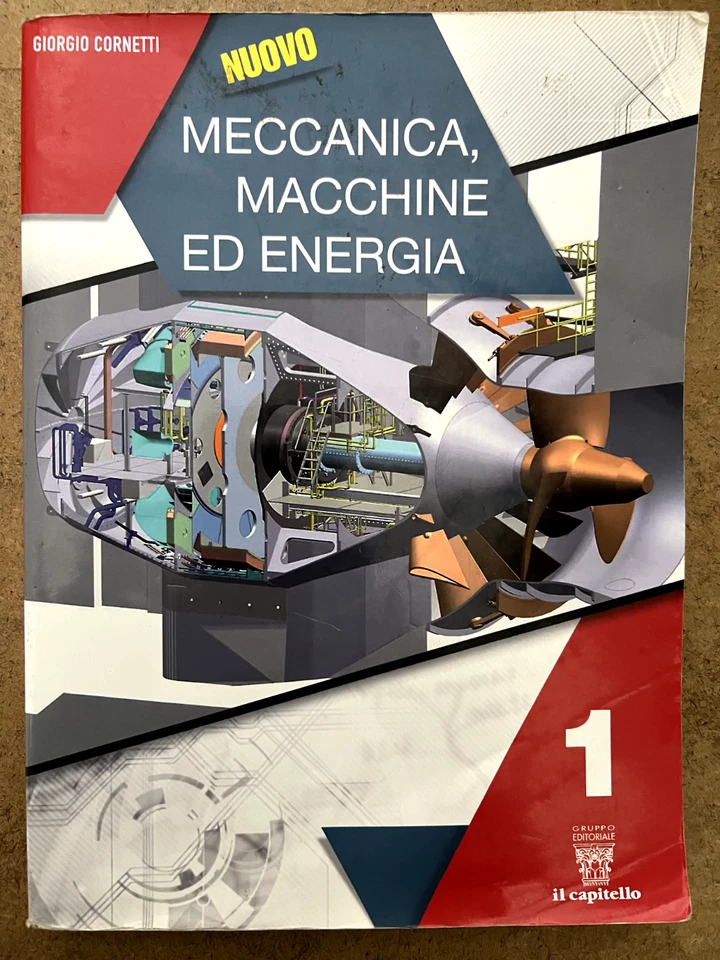 Nuovo Meccanica, macchine ed energia vol. 1 - Il Capitello - Immagine 1 di 1
