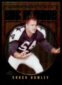 2002 Topps Chrome Ring of Honor Chuck Howley Dallas Cowboys #CH5 - Picture 1 of 2