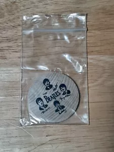 The Beatles Wooden Nickel 1.5" diameter. NEW! VINTAGE - Picture 1 of 2