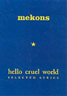 The Mekons Mekons Hello Cruel World (Gebundene Ausgabe)