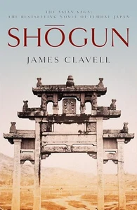 Shogun: Book One of the Asian Saga - The book that inspired by James Clavell - Picture 1 of 1