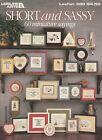 Short & Sassy Sayings Proverbs Mini Cross Stitch Charts Booklet Leisure Arts 388