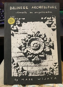 Balinese Architecture - Towards An Encyclopedia by Made Wijaya SIGNED & Numbered - Picture 1 of 14