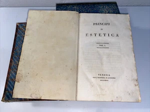 Principj Di Estetica Vol 1 Venezia 1827 Talia - Foto 1 di 5