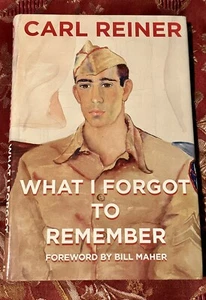 What I Forgot To Remember Carl Reiner signierte Hollywood-Memoiren Hardcover selten - Bild 1 von 2