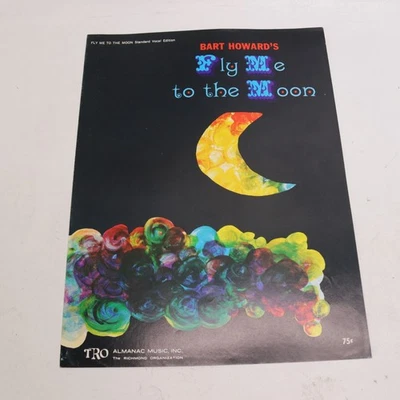 Bart Howard Fly Me to the Moon Piano Voice Sheet Music 1954 Almanac Music Inc - Image 1 of 4