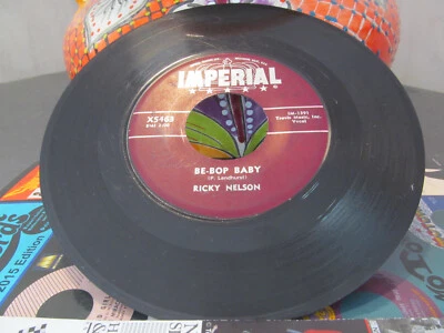 RICKY NELSON, BE-BOP BABY-HAVE I TOLD YOU LATELY, IM X-5463 G+  PLAYS GREAT - Image 1 of 4