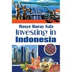 Investing In Indonesia By Rosye Buray Salz Paperback   Paperback New Rosye Bu