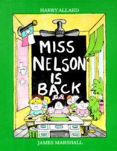 Miss Nelson Is Back - Paperback By Allard Jr., Harry G. - GOOD
