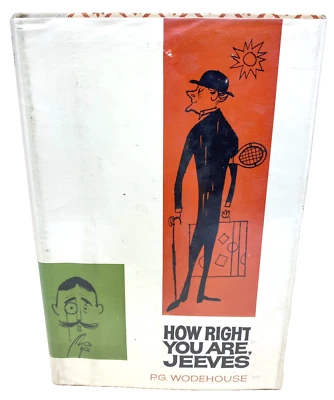 How Right You Are, Jeeves by P.G. Wodehouse, First Printing First Edition 1960 - Image 1 of 4