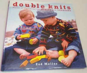 Double Knits - Pairs of Patterns for Babies And Toddlers - by Zoe Mellor - Picture 1 of 1