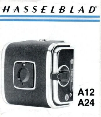 Hasselblad A12/A24 Roll Film Magazines owner's manual (6 pages/1986) - Image 1 of 3