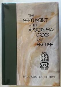 The Septuagint with Apocrypha: Greek & English; Brenton (HC, 1980)