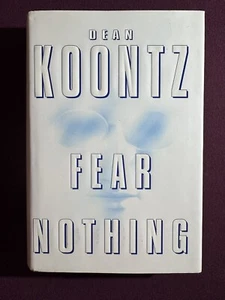 *LIKE NEW* Fear Nothing by Dean Koontz 1st Edition 1st Printing HC/DJ 1998 - Picture 1 of 10