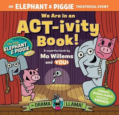 NEW Elephant & Piggie We Are in an ACT-ivity Book by Mo Willems - Image 1 of 4