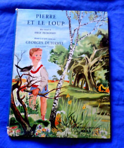 Pierre et le loup / Prokofieff / G.duhamel / ill Rabec / 1954 EO*