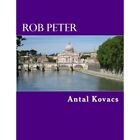 Rob Peter - Paperback New Kovacs, Antal 06/08/2014
