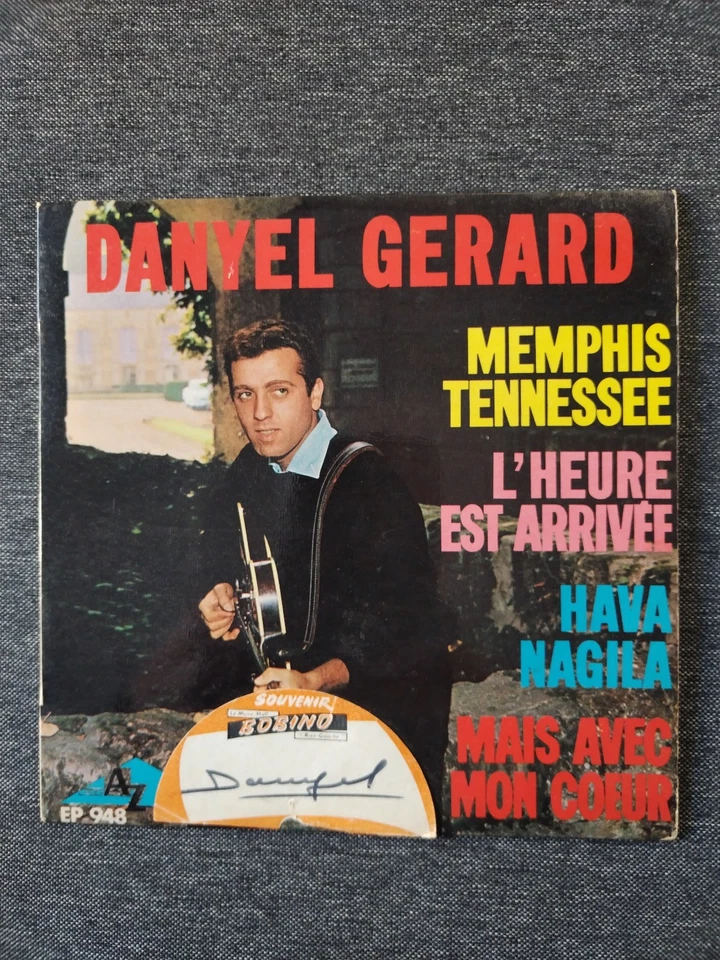 DANYEL GERARD - DEDICACE ETIQUETTE BOBINO - 45T - DISQUES AZ - MEMPHIS TENNESSEE - Photo 1/4