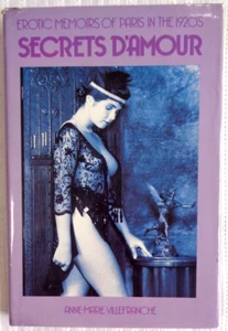 SECRETS D'AMOUR EROTISCHE MEMOIREN VON PARIS 1920er 1. Auflage Villefranche HC/DJ sehr guter Zustand - Bild 1 von 5