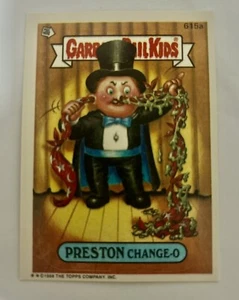 Garbage Pail Kids 615a PRESTON Change-O DIECUT GPK OS15 NM/MT #2 - Picture 1 of 1