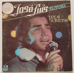 LP 12" 33 rpm JOSE LUIS RODRIGUEZ El Puma POR SI VOLVIERAS Stereo 1979 NOSTALGIC - Picture 1 of 4