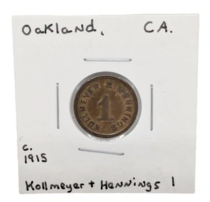 Kollmeyer & Hennings Oakland, CA. Early 1900s In Trade Only Token - Picture 1 of 2