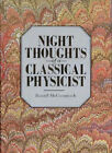 Night Thoughts of a Classical Physicist Hardcover Russell K. McCo