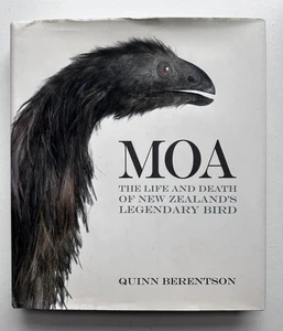 Moa: The Life and Death of New Zealand's Legendary Bird by Quinn Berentson - Bild 1 von 7