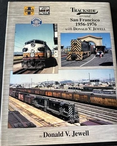 Trackside around San Francisco 1956-1976 with Donald Jewell HC - Picture 1 of 4