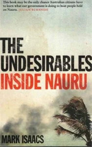 The Undesirables by Mark Isaacs (Paperback, 2017) - Foto 1 di 2
