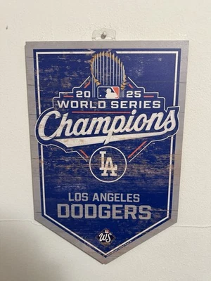 Los Angeles Dodgers 2025 World Series Champions 11x17” DISTRESSED Wood Sign  - Image 1 of 4