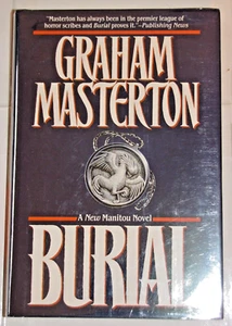 Burial by Graham Masterton SIGNED HC 1st 1st Tor 1994 signed at WHC 2010 Manitou - Bild 1 von 3
