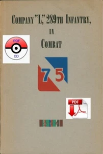 * CD File 75th Infantry Division – Company L 289th Infantry in Combat - Picture 1 of 5