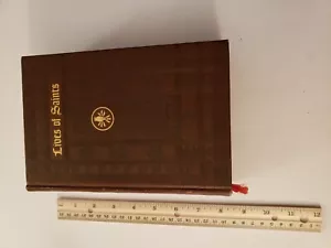Lives Of Saints Vintage 1954 Catholic History John J Crawley AS IS HC Read Desc - Picture 1 of 23