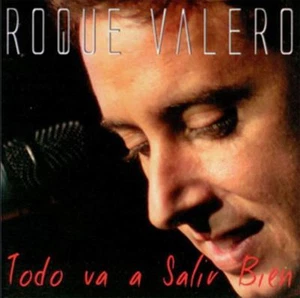 Roque Valero - Todo va a Salir Bien CD - Imagen 1 de 2