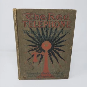 The Red Telephone by Lilian M. Heath (1905, Illustrated, Hardcover) - Picture 1 of 9