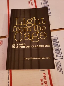 LIGHT FROM THE CAGE By Judy Patterson Wenzel Paperback USED - Picture 1 of 12