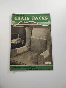 Chair Backs American Thread Co. Star Book No. 46 Printed 1946 - Picture 1 of 4