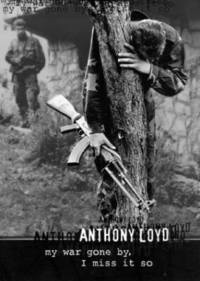 My War Gone by, I Miss it So by Loyd, Anthony Hardback Book The Fast Free - Image 1 of 2